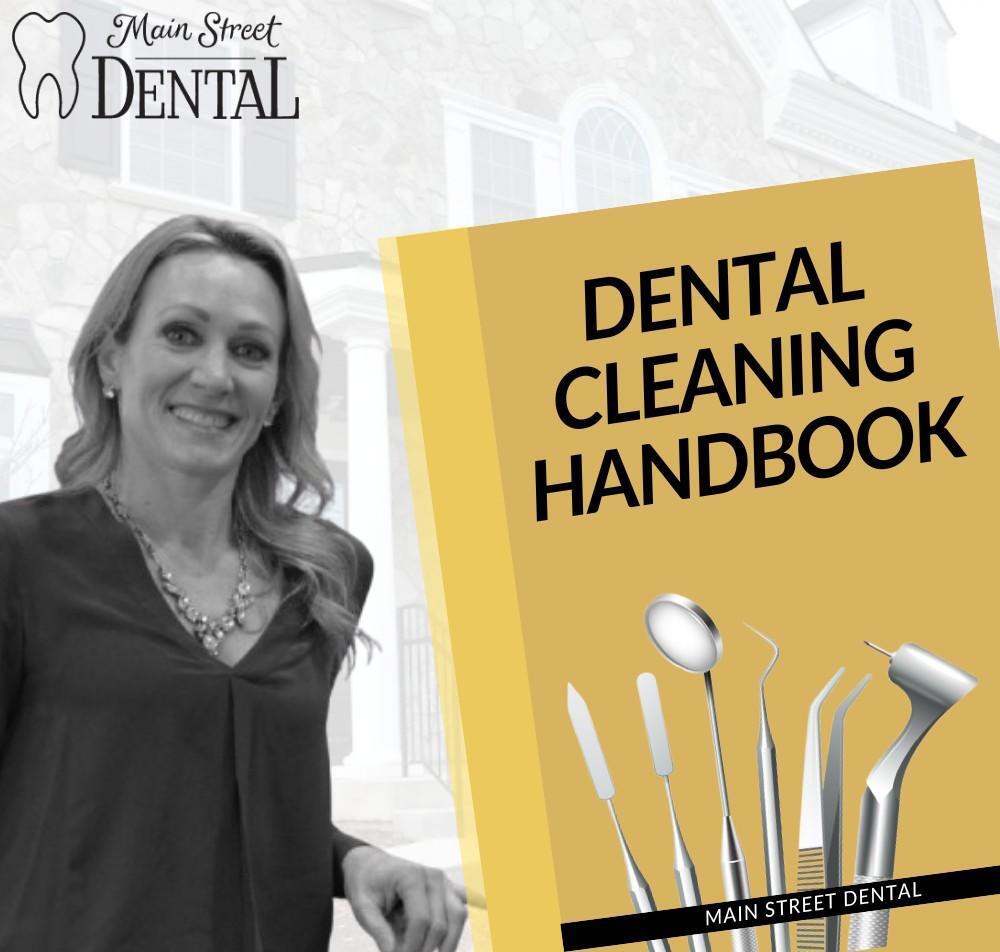 Dental Cleaning Handbook | Main Street Dental
