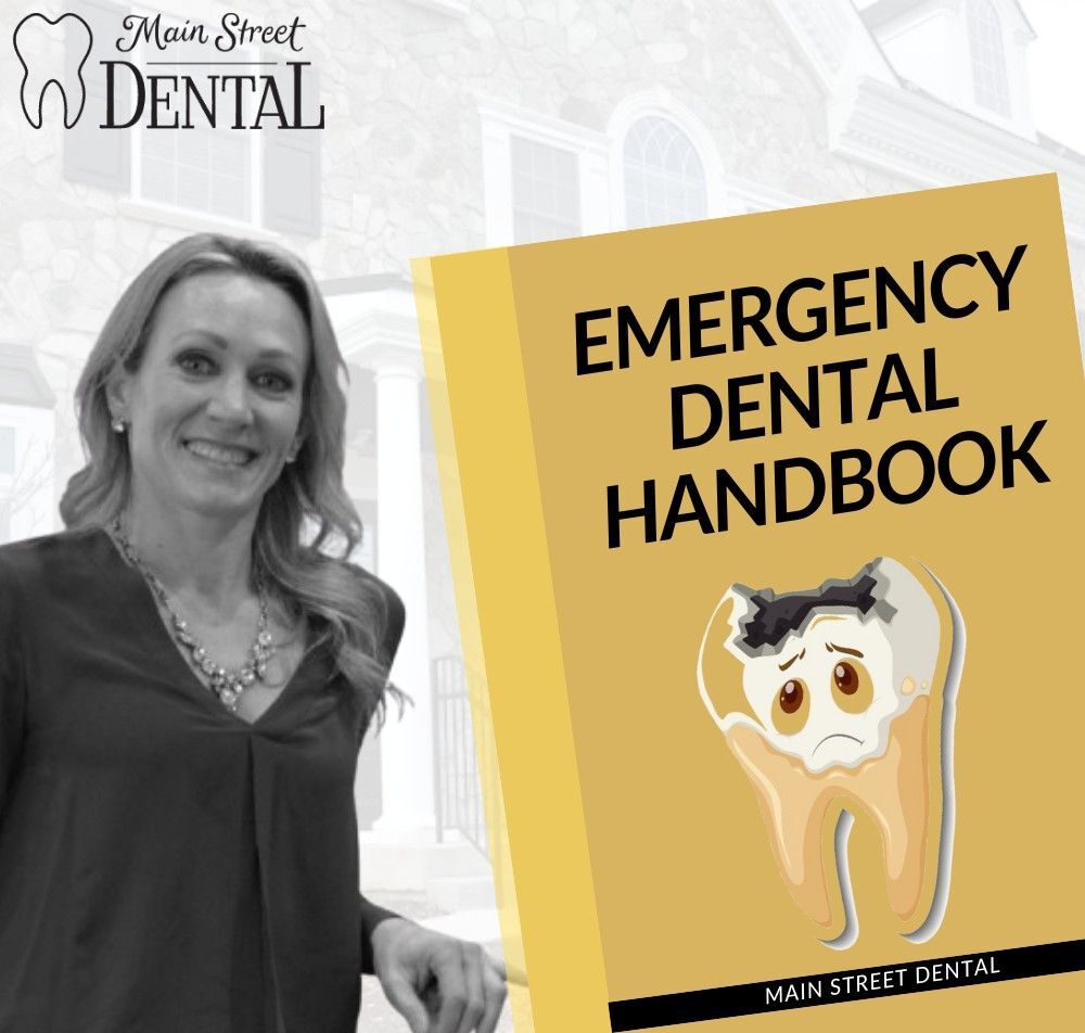 Emergency Dental Handbook | Main Street Dental